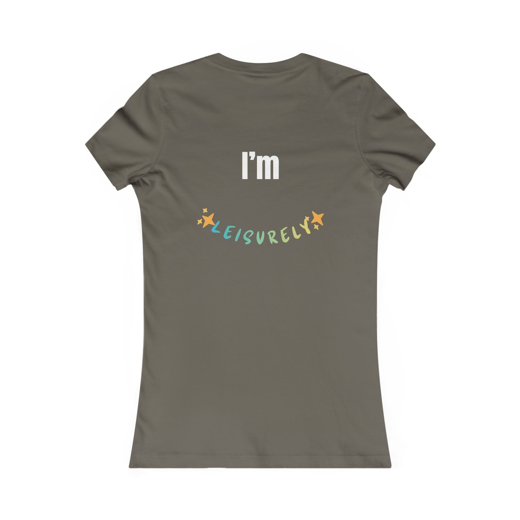 Not Lazy — Women's Relaxed Tee with "Leisurely" Back Graphic