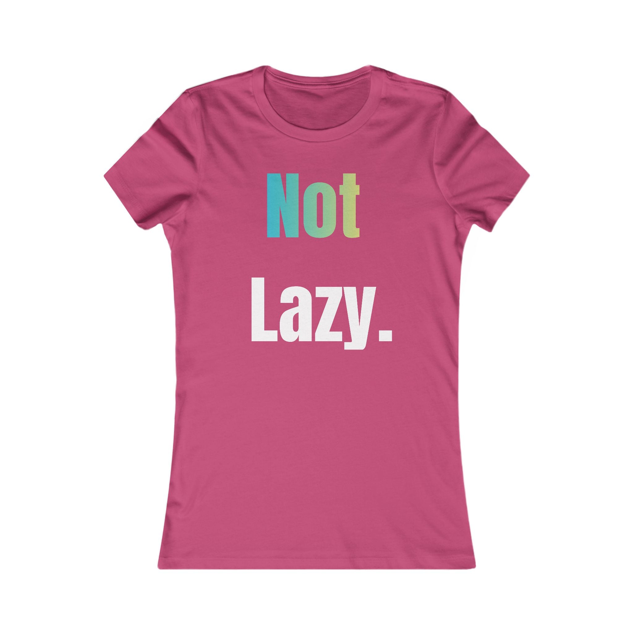Not Lazy — Women's Relaxed Tee with "Leisurely" Back Graphic
